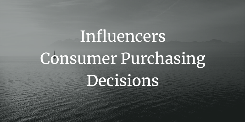 The Impact of Influencers on Consumer Buying Behavior The Impact of Influencers on Health Product Purchasing Decisions